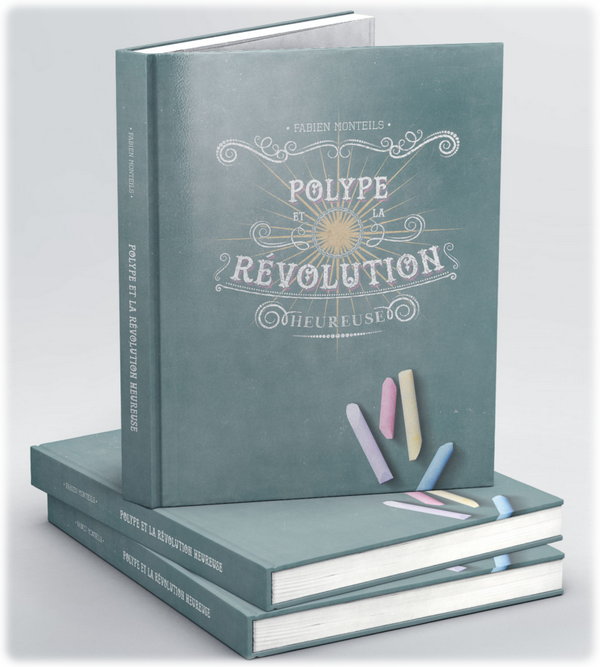 Polype et la révolution heureuse : première de couverture